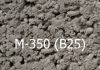Бетон M350 (В-25) и его свойства, плюсы